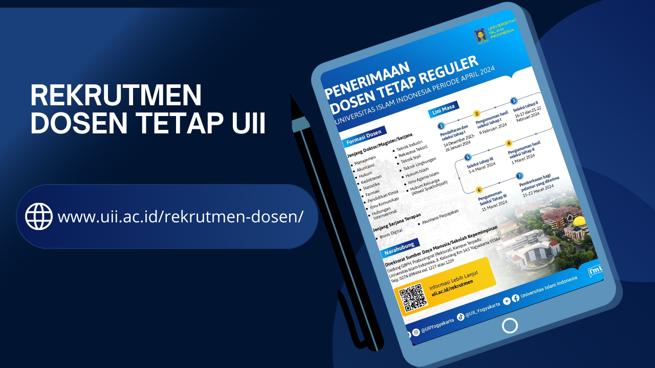 Rekrutmen Dosen Tetap Reguler Universitas Islam Indonesia Periode April 2024