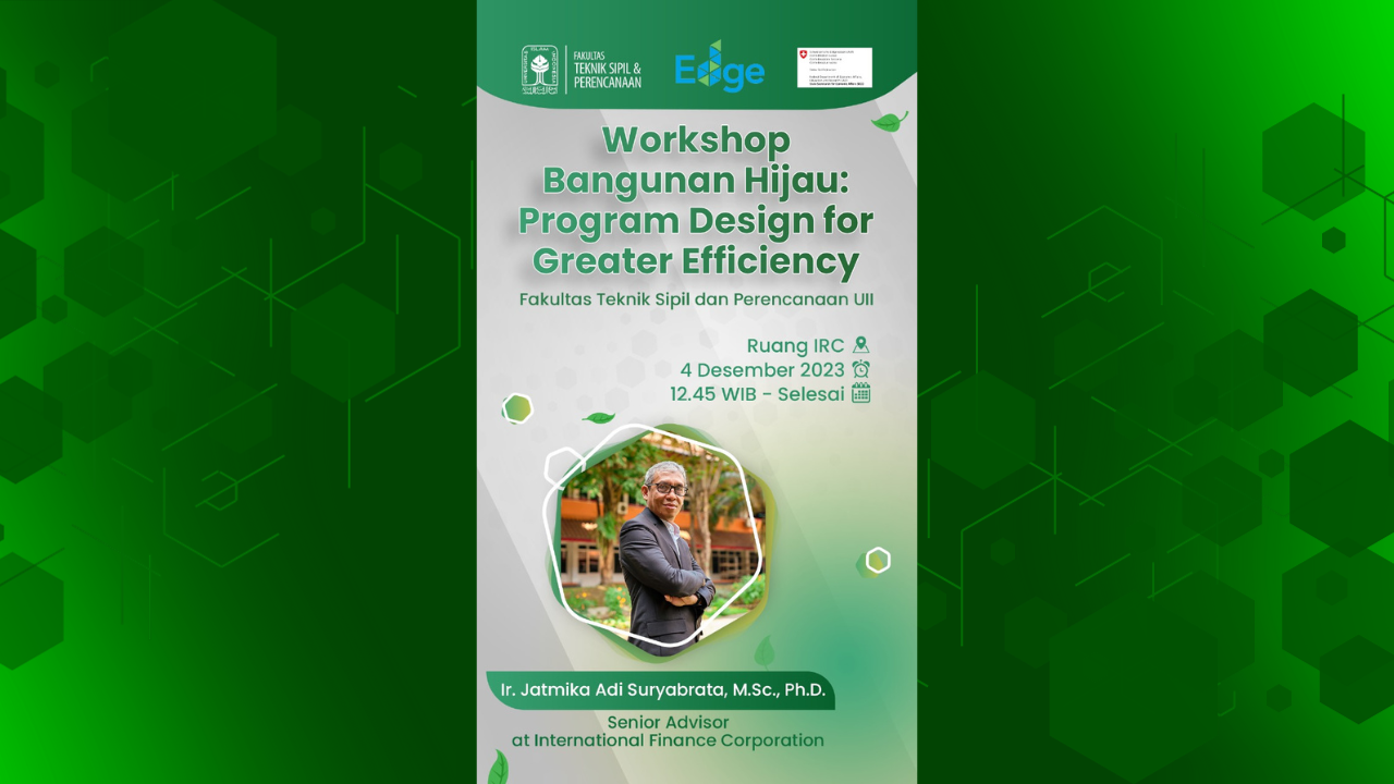 Gelar Workshop Bangunan Hijau: FTSP dan International Finance Corporation Perkuat Kerjasama