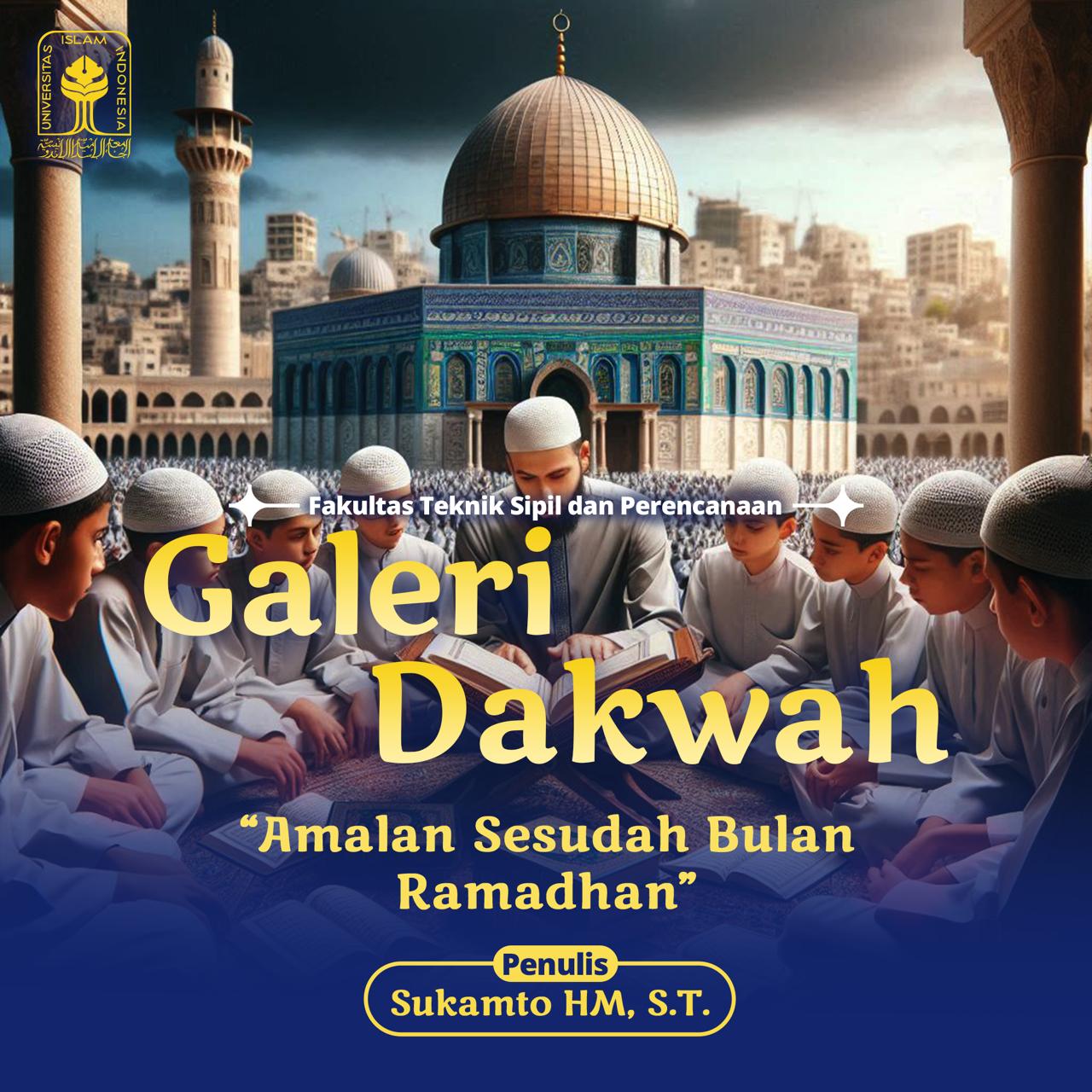 Amalan Sesudah Bulan Ramadhan